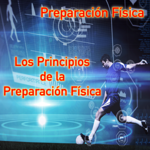 Tema 7. Principios de la Preparación Física y del Entrenamiento Deportivo.